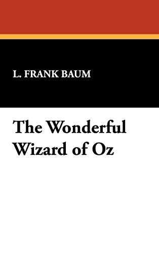 The Wonderful Wizard of Oz (9781434451903) by Baum, L. Frank