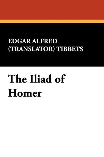 9781434451934: The Iliad of Homer