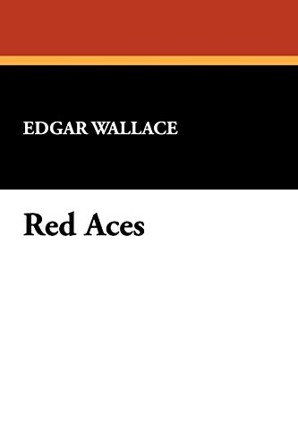 Red Aces (9781434452023) by Wallace, Edgar