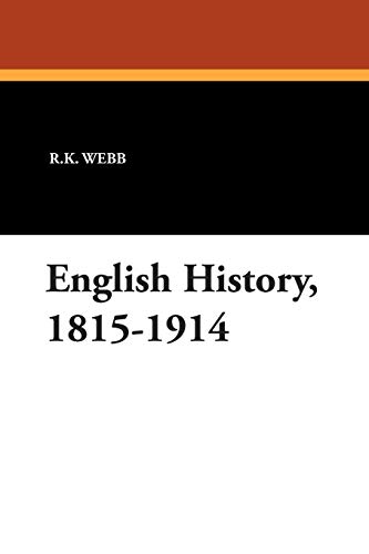 Stock image for English History, 18151914 for sale by PBShop.store US