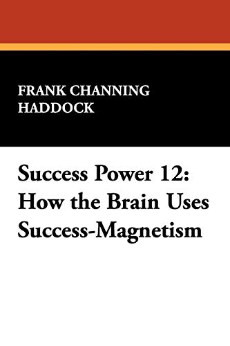 Beispielbild fr Success Power 12 How the Brain Uses SuccessMagnetism zum Verkauf von PBShop.store US