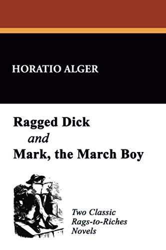 9781434454157: Ragged Dick and Mark, the Match Boy