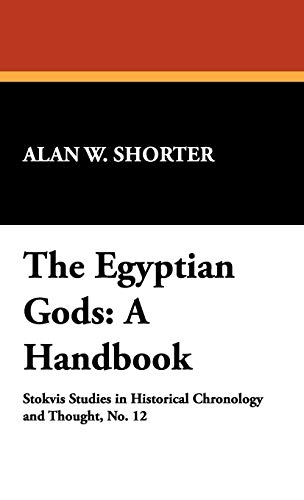 Beispielbild fr The Egyptian Gods A Handbook zum Verkauf von PBShop.store US