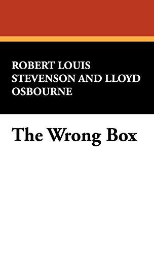 The Wrong Box (9781434456151) by Stevenson, Robert Louis; Osbourne, Lloyd