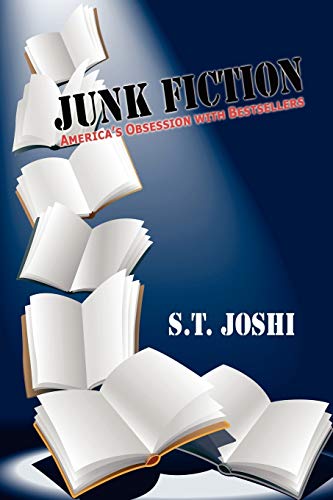 9781434457134: Junk Fiction: America's Obsession with Bestsellers