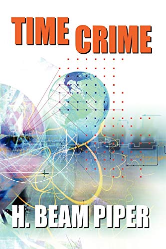 9781434458988: Time Crime