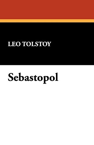 Sebastopol (9781434461605) by Tolstoy, Leo