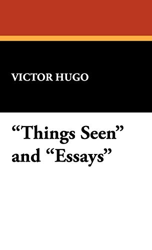 9781434462695: Things Seen and Essays