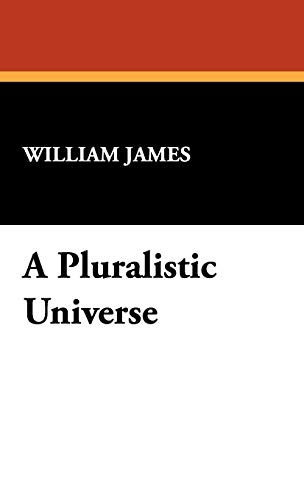 9781434463388: A Pluralistic Universe