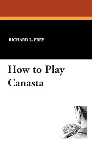 Stock image for How to Play Canasta for sale by WorldofBooks