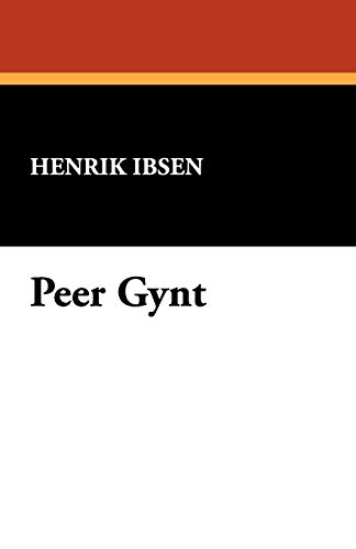 Stock image for Peer Gynt - A Dramatic Poem for sale by UHR Books