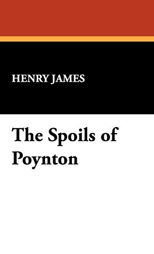 9781434467973: The Spoils of Poynton