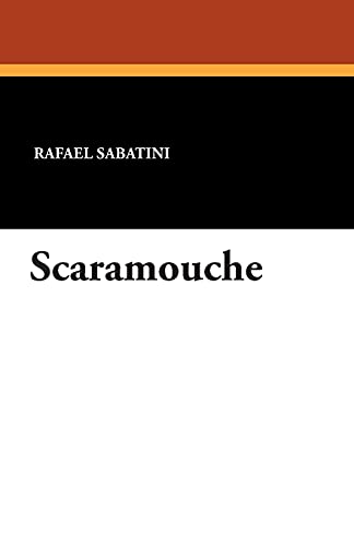 Scaramouche (9781434468147) by Sabatini, Rafael