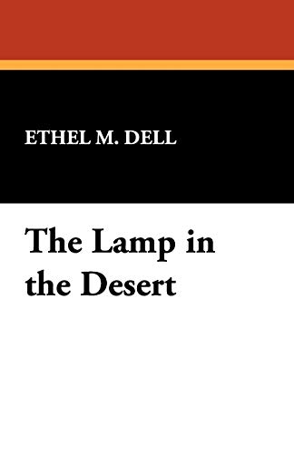 Beispielbild fr The Lamp in the Desert zum Verkauf von Bahamut Media