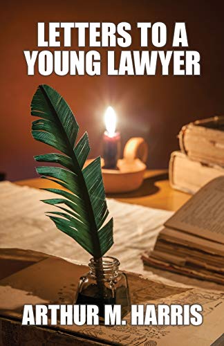 9781434471499: Letters to a Young Lawyer