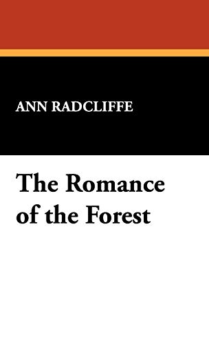 9781434471574: The Romance of the Forest