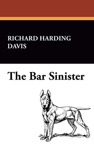 Stock image for The Bar Sinister for sale by Better World Books: West