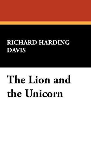 The Lion and the Unicorn (9781434472205) by Davis, Richard Harding