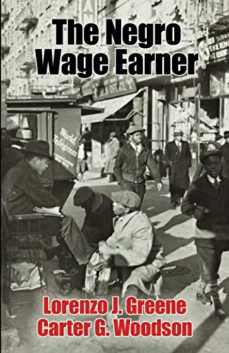 Imagen de archivo de The Negro Wage Earner a la venta por Revaluation Books