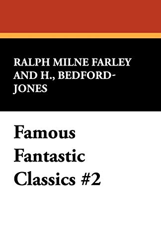 Stock image for Famous Fantastic Classics #2 for sale by Chiron Media