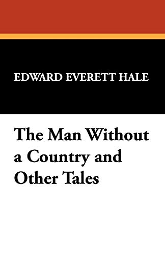 Beispielbild fr The Man Without a Country and Other Tales zum Verkauf von medimops