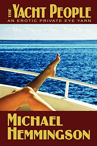 The Yacht People (9781434477651) by Hemmingson, Michael