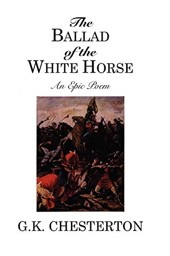 9781434479341: The Ballad of the White Horse