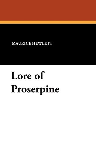 9781434482655: Lore of Proserpine