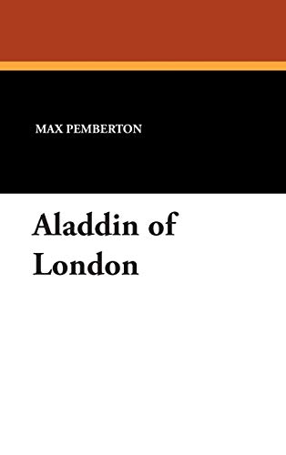 Aladdin of London (9781434482914) by Pemberton, Max