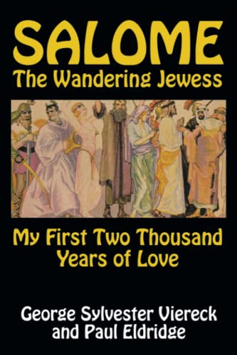 Imagen de archivo de Salome the Wandering Jewess: My First Two Thousand Years of Love a la venta por Books Unplugged