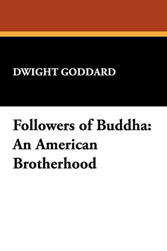 9781434485427: Followers of Buddha: An American Brotherhood