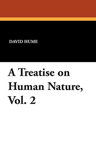 9781434486042: A Treatise on Human Nature, Vol. 2