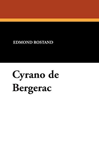 Cyrano De Bergerac (9781434488121) by Rostand, Edmond
