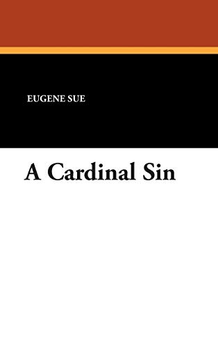 A Cardinal Sin (9781434488374) by Sue, Eugene