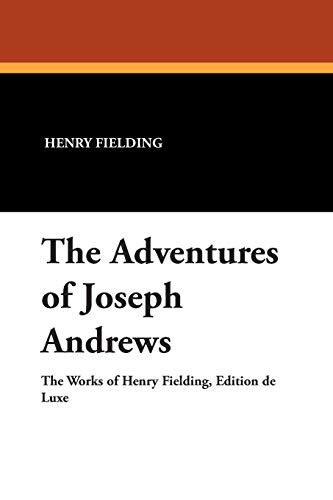 The Adventures of Joseph Andrews (9781434488763) by Fielding, Henry