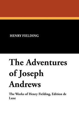 The Adventures of Joseph Andrews (9781434488770) by Fielding, Henry