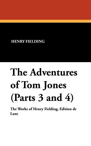 9781434488817: The Adventures of Tom Jones (Parts 3 and 4)