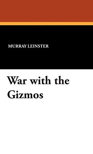 9781434489470: War with the Gizmos