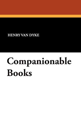 Companionable Books (9781434489807) by Van Dyke, Henry