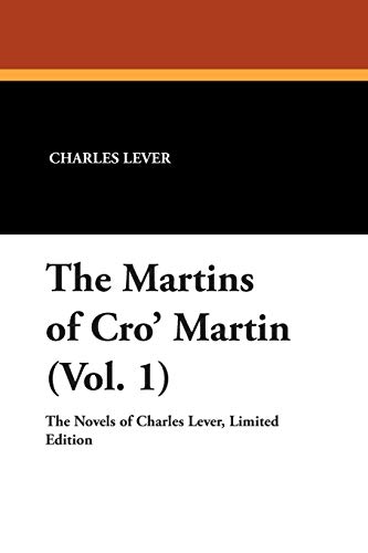 The Martins of Cro' Martin (9781434490612) by Lever, Charles