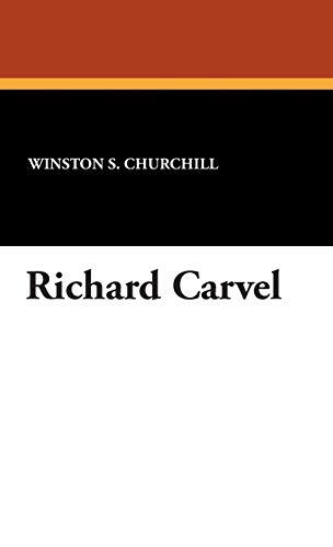 9781434492913: Richard Carvel