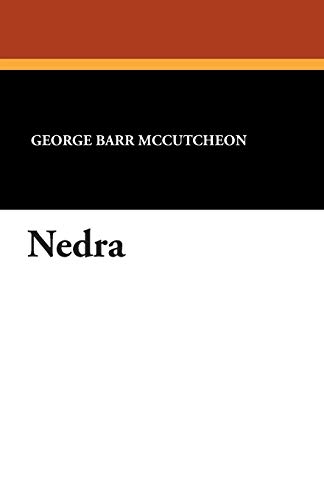 Nedra (9781434493729) by McCutcheon, George Barr