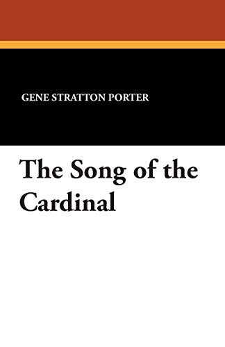 9781434493842: The Song of the Cardinal