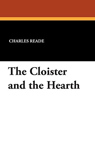 Beispielbild fr The Cloister and the Hearth zum Verkauf von WorldofBooks