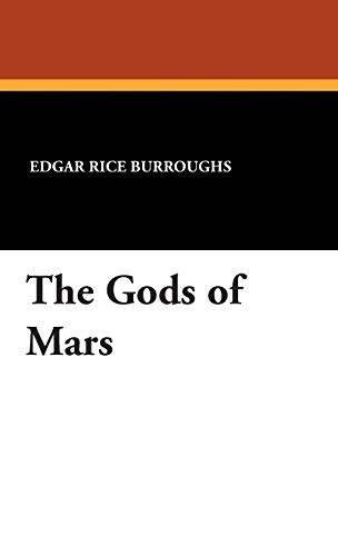9781434494948: The Gods of Mars