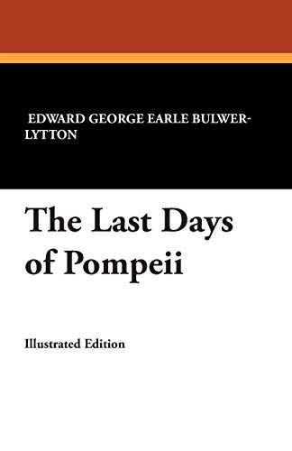 Beispielbild fr The Last Days of Pompeii zum Verkauf von Wonder Book