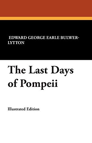 9781434495761: The Last Days of Pompeii