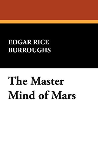 9781434496577: The Master Mind of Mars