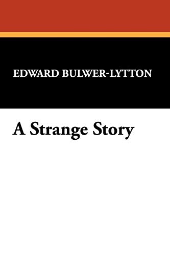 9781434497529: A Strange Story