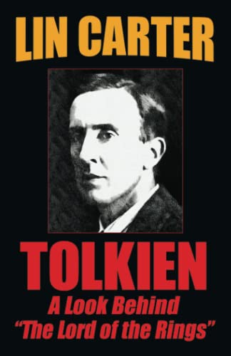 Beispielbild fr Tolkien: A Look Behind the Lord of the Rings zum Verkauf von Hawking Books